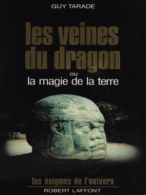 cover image of Les Veines du dragon ou la Magie de la terre